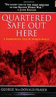 Quartered Safe Out Here by George MacDonald Fraser